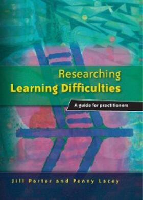 Porter / Lacey |  Researching Learning Difficulties | eBook | Sack Fachmedien