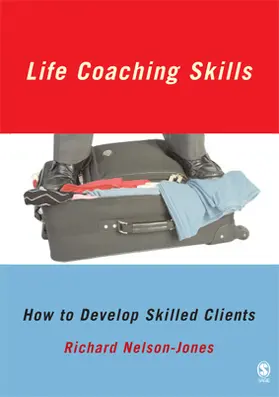 Nelson-Jones |  Life Coaching Skills | Buch |  Sack Fachmedien