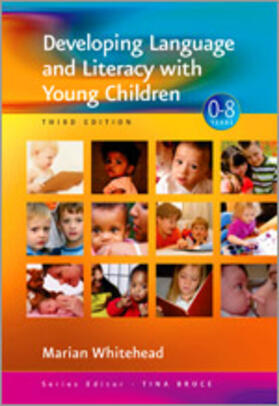 Whitehead |  Developing Language and Literacy with Young Children | Buch |  Sack Fachmedien