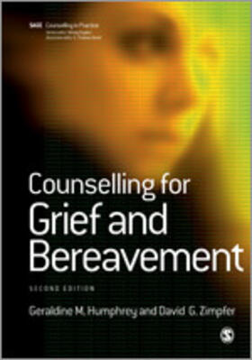 Humphrey / Zimpfer |  Counselling for Grief and Bereavement | Buch |  Sack Fachmedien