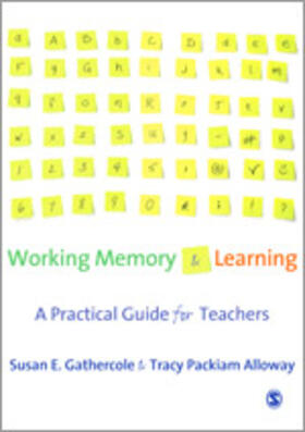 Gathercole / Packiam Alloway |  Working Memory and Learning | Buch |  Sack Fachmedien