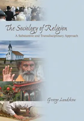 Lundskow |  The Sociology of Religion | Buch |  Sack Fachmedien