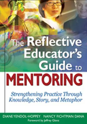 Yendol-Hoppey / Fichtman Dana |  The Reflective Educator's Guide to Mentoring | Buch |  Sack Fachmedien