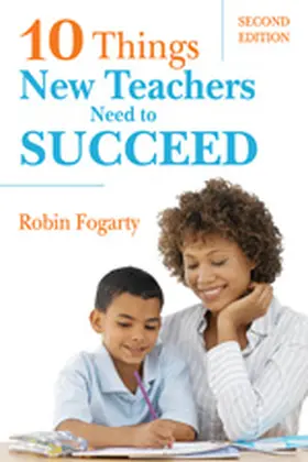 Fogarty |  Ten Things New Teachers Need to Succeed | Buch |  Sack Fachmedien