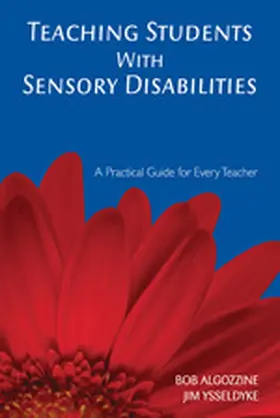 Algozzine / Ysseldyke |  Teaching Students with Sensory Disabilities | Buch |  Sack Fachmedien