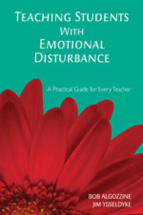 Algozzine / Ysseldyke |  Teaching Students With Emotional Disturbance | Buch |  Sack Fachmedien