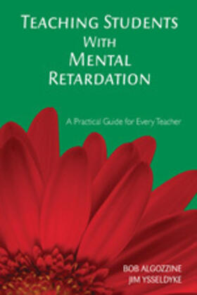 Algozzine / Ysseldyke |  Teaching Students With Mental Retardation | Buch |  Sack Fachmedien