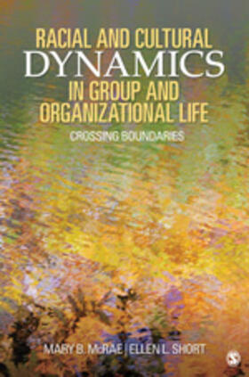 McRae / Short |  Racial and Cultural Dynamics in Group and Organizational Life | Buch |  Sack Fachmedien