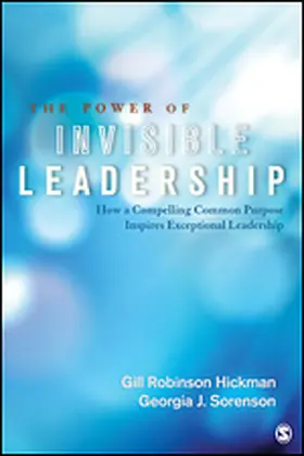 Hickman / Sorenson |  The Power of Invisible Leadership | Buch |  Sack Fachmedien