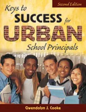 Cooke |  Keys to Success for Urban School Principals | Buch |  Sack Fachmedien