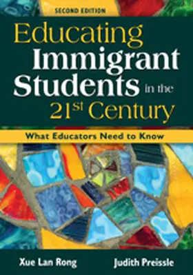 Rong / Preissle |  Educating Immigrant Students in the 21st Century | Buch |  Sack Fachmedien