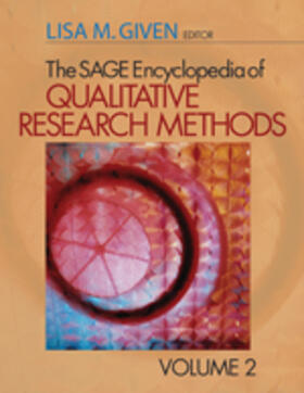 Given |  The SAGE Encyclopedia of Qualitative Research Methods | Buch |  Sack Fachmedien