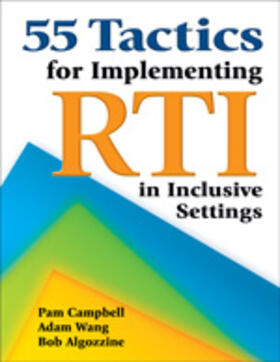 Campbell / Wang / Algozzine |  55 Tactics for Implementing RTI in Inclusive Settings | Buch |  Sack Fachmedien