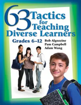 Algozzine / Campbell / Wang |  63 Tactics for Teaching Diverse Learners, Grades 6-12 | Buch |  Sack Fachmedien