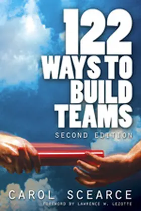 Scearce |  122 Ways to Build Teams | Buch |  Sack Fachmedien