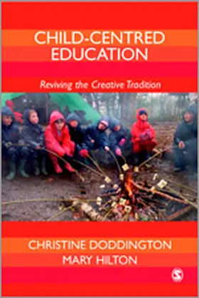 Doddington / Hilton |  Child-Centred Education | Buch |  Sack Fachmedien