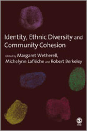 Berkeley / Wetherell / Lafleche |  Identity, Ethnic Diversity and Community Cohesion | Buch |  Sack Fachmedien