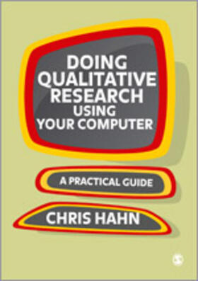 Hahn |  Doing Qualitative Research Using Your Computer | Buch |  Sack Fachmedien