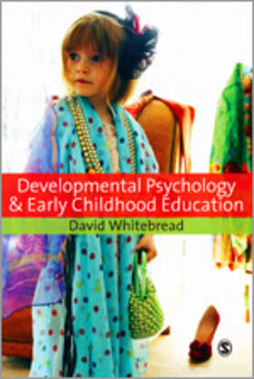 Whitebread |  Developmental Psychology and Early Childhood Education | Buch |  Sack Fachmedien