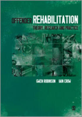 Robinson / Crow |  Offender Rehabilitation | Buch |  Sack Fachmedien