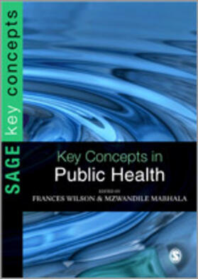 Mabhala / Wilson |  Key Concepts in Public Health | Buch |  Sack Fachmedien