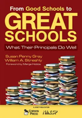 Gray / Streshly |  From Good Schools to Great Schools | Buch |  Sack Fachmedien