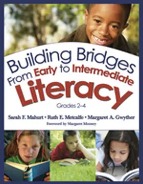 Mahurt / Metcalfe / Gwyther |  Building Bridges From Early to Intermediate Literacy, Grades 2-4 | Buch |  Sack Fachmedien