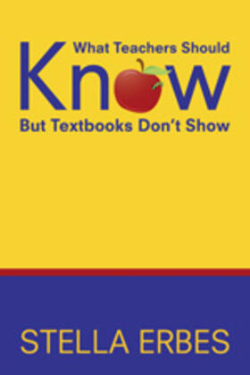 Erbes |  What Teachers Should Know But Textbooks Don't Show | Buch |  Sack Fachmedien