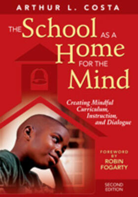 Costa |  The School as a Home for the Mind | Buch |  Sack Fachmedien
