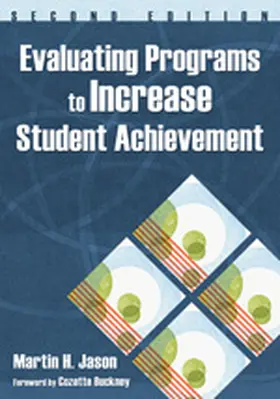 Jason |  Evaluating Programs to Increase Student Achievement | Buch |  Sack Fachmedien