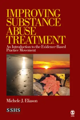 Eliason |  Improving Substance Abuse Treatment | Buch |  Sack Fachmedien