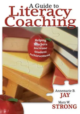 Jay / Strong |  A Guide to Literacy Coaching | Buch |  Sack Fachmedien