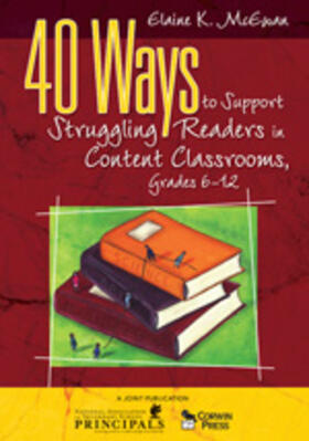 McEwan / McEwan-Adkins |  40 Ways to Support Struggling Readers in Content Classrooms, Grades 6-12 | Buch |  Sack Fachmedien