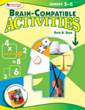 Sousa |  Brain-Compatible Activities, Grades 3-5 | Buch |  Sack Fachmedien