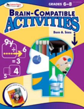 Sousa |  Brain-Compatible Activities, Grades 6-8 | Buch |  Sack Fachmedien