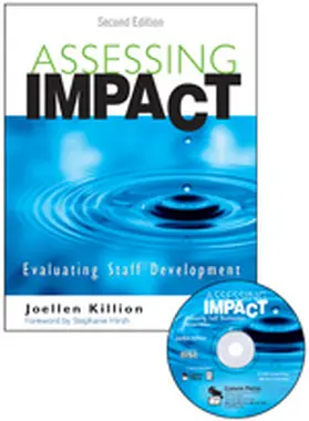 Killion |  Assessing Impact: Evaluating Staff Development [With CDROM] | Buch |  Sack Fachmedien