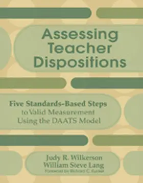 Wilkerson / Lang |  Assessing Teacher Dispositions | Buch |  Sack Fachmedien