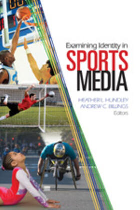 Hundley / Billings |  Examining Identity in Sports Media | Buch |  Sack Fachmedien
