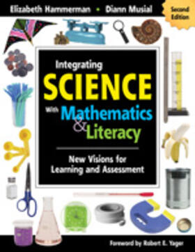 Hammerman / Musial |  Integrating Science with Mathematics & Literacy | Buch |  Sack Fachmedien