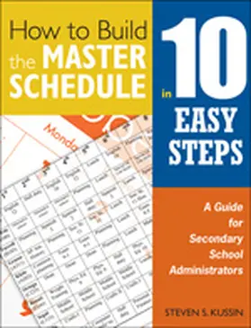 Kussin |  How to Build the Master Schedule in 10 Easy Steps | Buch |  Sack Fachmedien