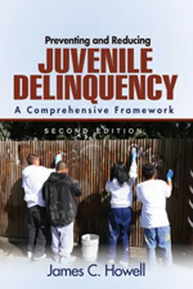 Howell |  Preventing and Reducing Juvenile Delinquency | Buch |  Sack Fachmedien