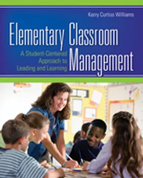 Williams |  Elementary Classroom Management | Buch |  Sack Fachmedien