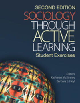 Heyl / McKinney / Mckinney |  Sociology Through Active Learning | Buch |  Sack Fachmedien