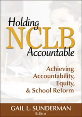 Sunderman |  Holding NCLB Accountable | Buch |  Sack Fachmedien