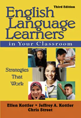 Kottler / Street |  English Language Learners in Your Classroom | Buch |  Sack Fachmedien