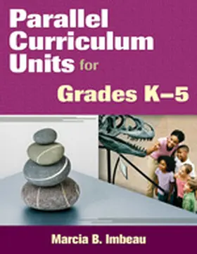 Imbeau |  Parallel Curriculum Units for Grades K-5 | Buch |  Sack Fachmedien