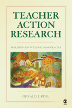 Pine |  Teacher Action Research | Buch |  Sack Fachmedien