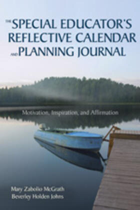 McGrath / Johns |  The Special Educator's Reflective Calendar and Planning Journal | Buch |  Sack Fachmedien