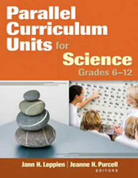 Leppien / Purcell |  Parallel Curriculum Units for Science, Grades 6-12 | Buch |  Sack Fachmedien