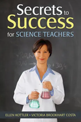 Kottler / Costa |  Secrets to Success for Science Teachers | Buch |  Sack Fachmedien